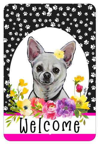Chihuahua White  HHS Paw Prints Welcome Indoor/Outdoor Aluminum Sign 8" x 12"