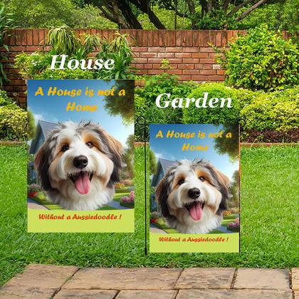 Aussiedoodle - Best of Breed  A House is Not A Home Outdoor House and Garden Flag