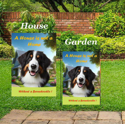 Bernadoodle - Best of Breed  A House is Not A Home Outdoor House and Garden Flag