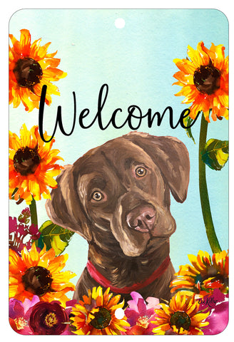 Labrador Chocolate - HHS Welcome Indoor/Outdoor Aluminum Sign 8" x 12"