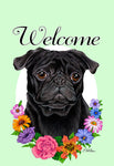 Pug  Black- Best of Breed Welcome Flowers Garden Flag 12" x 17"